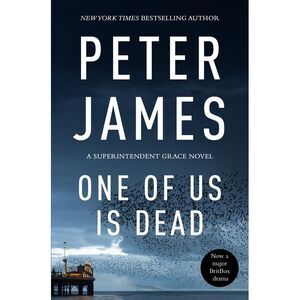 One of Us Is Dead -- Peter James